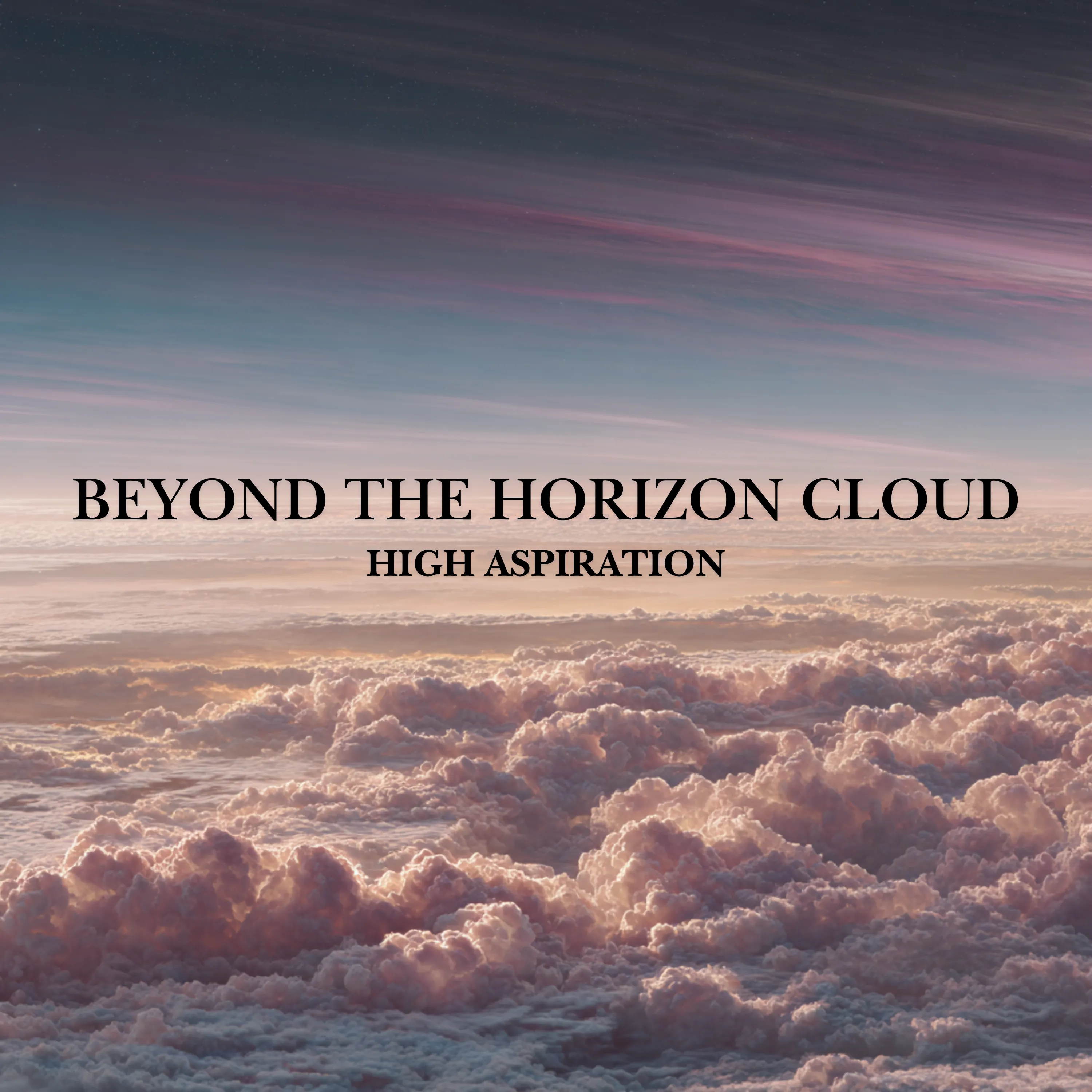 High Aspiration — Beyond the Horizon Cloud jacket art