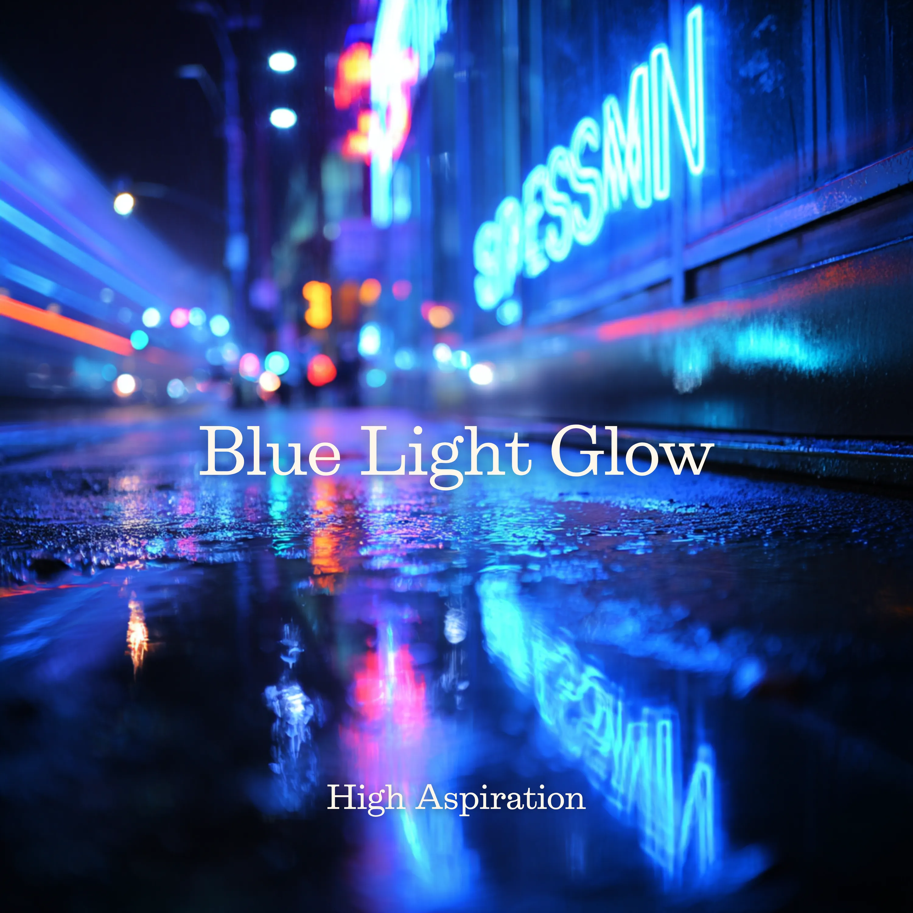 High Aspiration — Blue Light Glow jacket art