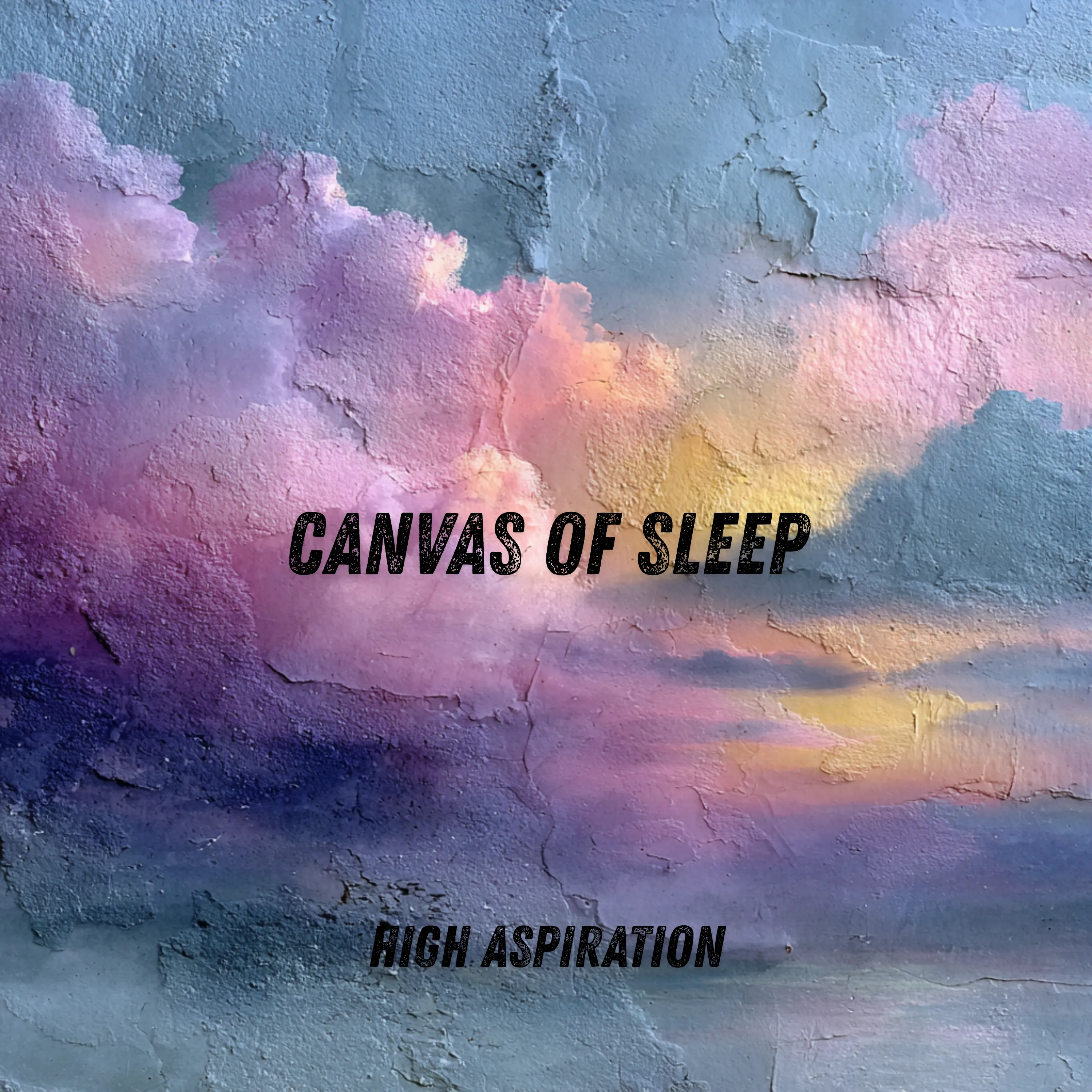 High Aspiration — Canvas of Sleep jacket art