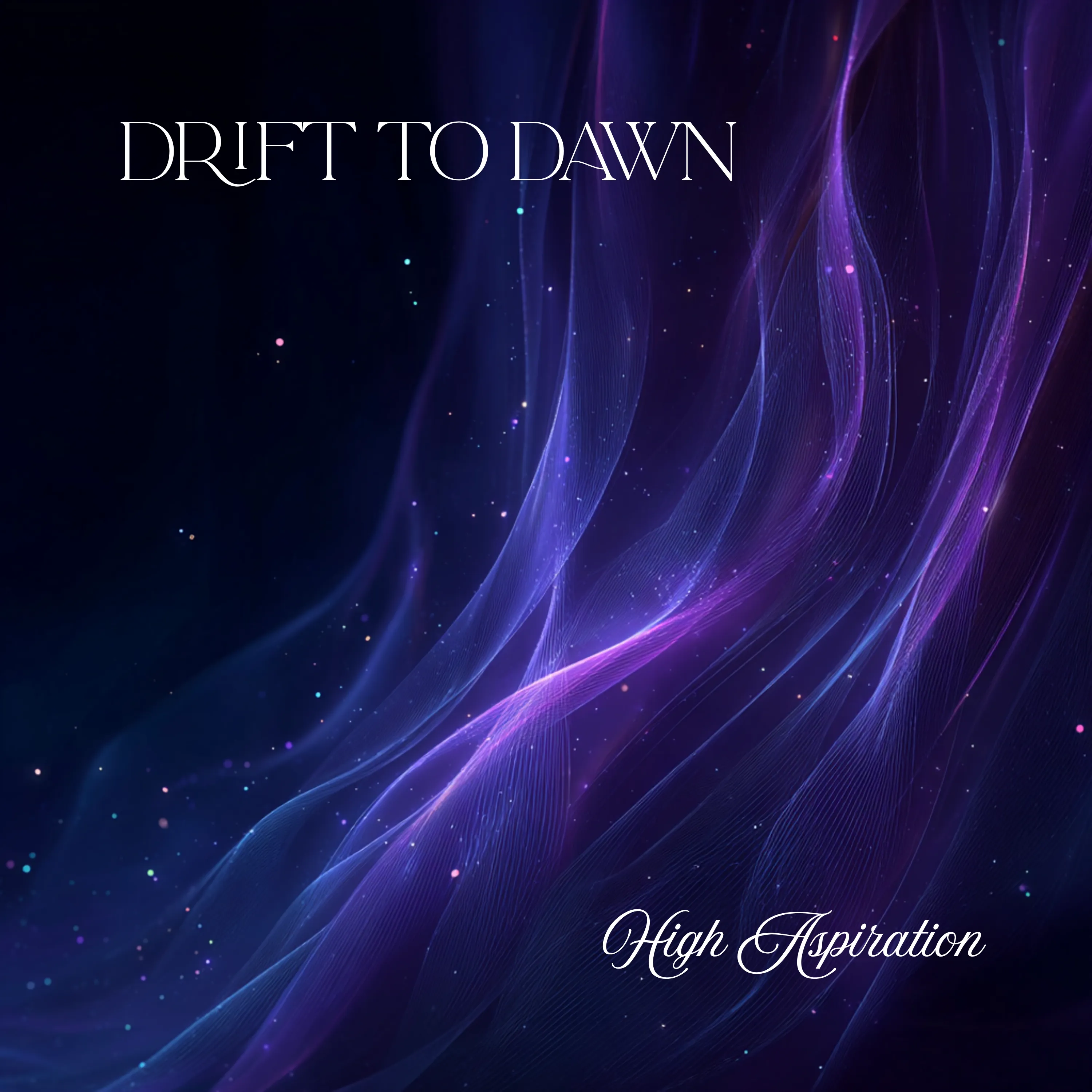 High Aspiration — Drift to Dawn jacket art