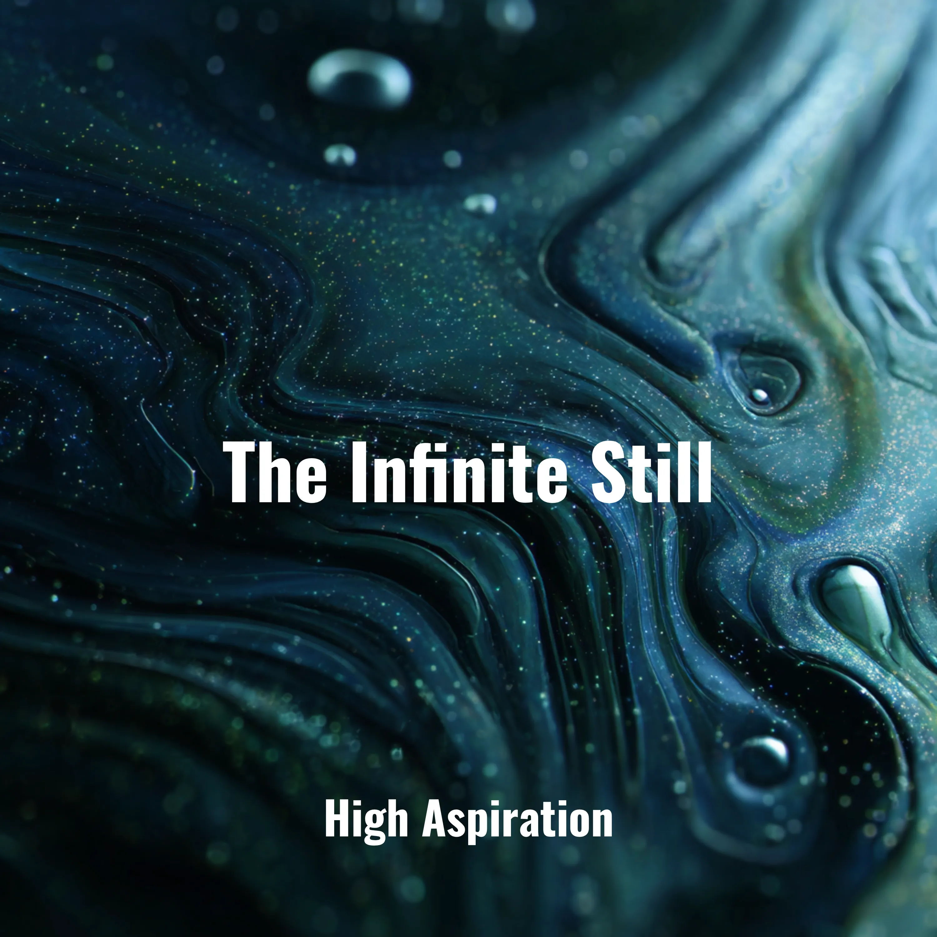 High Aspiration — The Infinite Still jacket art